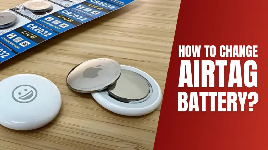 An Open AriTag and Batteries on a Table Next to Title Text - How to Change AirTag Battery?