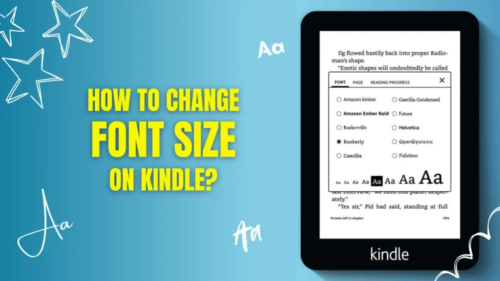 How to Change Font Size on Kindle?