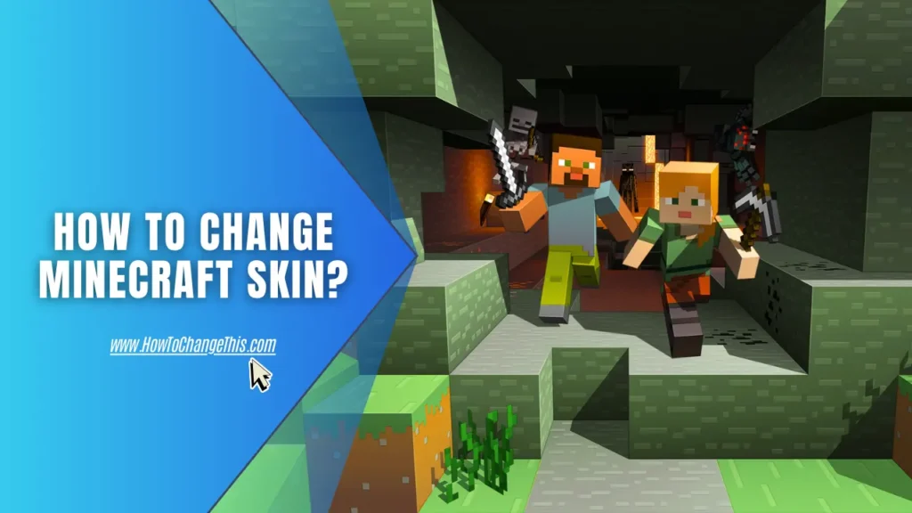 Minecraft Chracters Running Next to Article Title Text - How to Change Minecraft Skin?